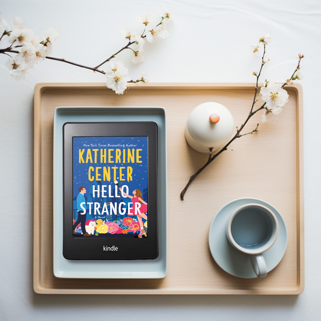 Hello Stranger By Katherine Center Feed The Bookworm